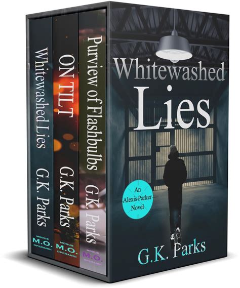 The Alexis Parker Series Box Set Whitewashed Lies On Tilt And