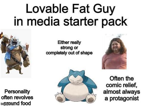 Lovable Fat Guy In Media Starter Pack R Starterpacks