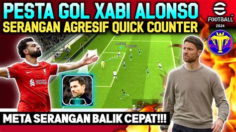 SERANGAN AGRESIF QUICK COUNTER PESTA GOL XABI ALONSO SERANGAN BALIK