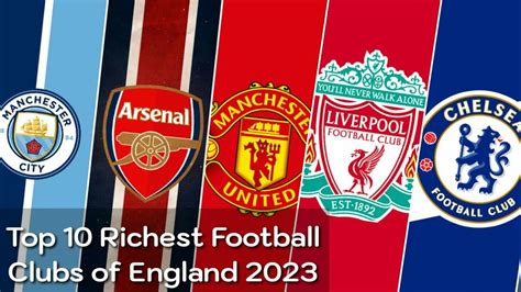 Top Richest Football Clubs Of England Richest Premier League