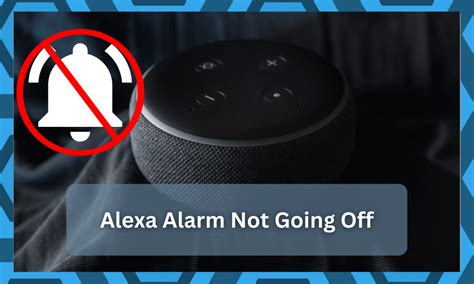 Alexa Alarm Is Not Going Off? - 10 Things To Do - DIY Smart Home Hub