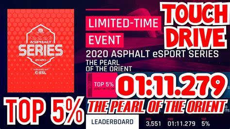 TouchDrive Asphalt 9 2020 ASPHALT ESPORTS SERIES THE PEARL OF THE