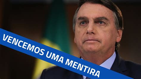 Após Resultado Do 1º Turno Bolsonaro Diz Vencemos A Mentira Youtube