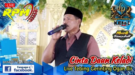 Cinta Daun Keladi RPM Music Entertainment Live Tebing Gerinting