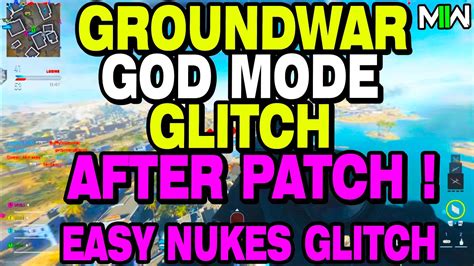 MW2 GLITCH GROUNDWAR EASY GOD MODE GLITCH After Patch Easy Nuke Glitch