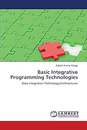 Basic Integrative Programming Technologies Data Integration Technology