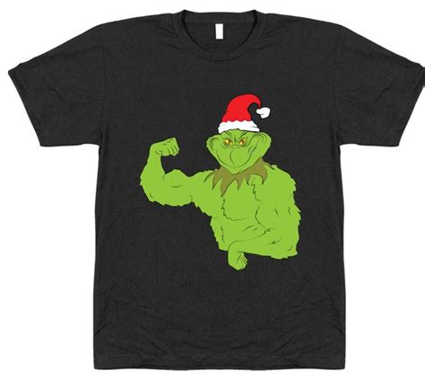 Grinch Muscle Up T Shirt Muscle T Shirts T Shirt Mens Tshirts