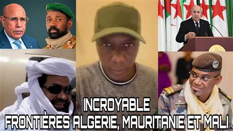 Sékou Tounkara Tres urgent et Incroyable Frontières Mali Mauritanie