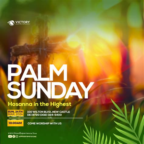 Palm Sunday March 24th 10am New Castle Delaware Church