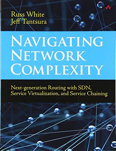 Navigating Network Complexity By Russ White New Kennys