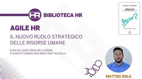 AGILE HR Il Nuovo Ruolo Strategico Delle Risorse Umane YouTube