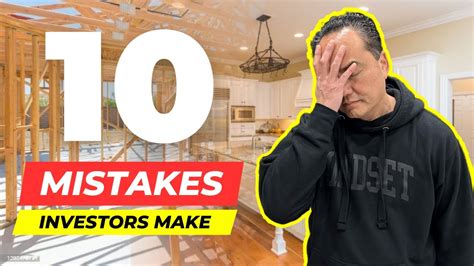 10 Mistakes Real Estate Investors Make Youtube