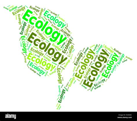 Ecology Word Indicating Earth Day And Protecting Stock Photo Alamy