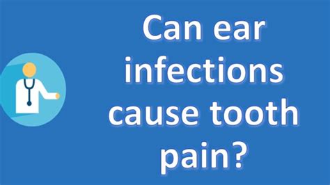 Can Ear Infections Cause Tooth Pain Good Health And More Youtube