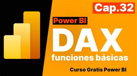 Funciones DAX Para Principiantes Curso Gratis De Power BI