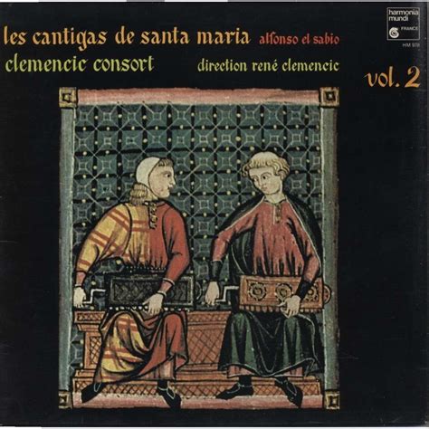 Les Cantigas De Santa Maria Vol Alfonso X El Sabio By