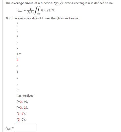 Solved The Average Value Of A Function F X Y Over A Chegg