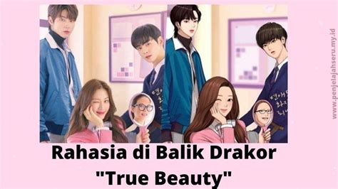 Drakor True Beauty