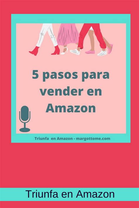 ¿cómo Hacer Para Vender En Amazon Sube Producto Y Vende Cuáles Son Los