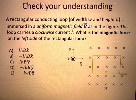 Solved Check Your Understanding A Rectangular Conducting Loop Of