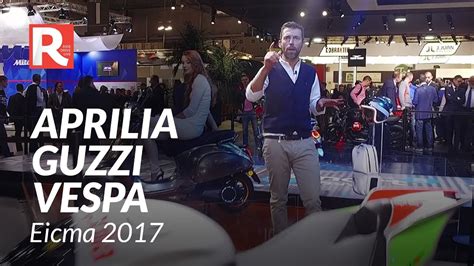 NOVITÀ APRILIA 2018 MOTO GUZZI VESPA PIAGGIO YouTube