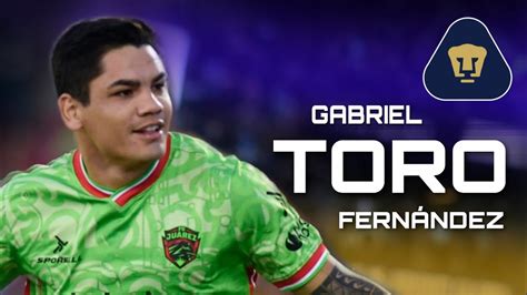 Gabriel Toro Fern Ndez Bienvenido A Pumas Mejores Jugadas Goles