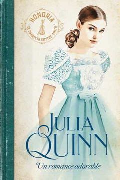 Libro Un Romance Adorable De Julia Quinn Buscalibre