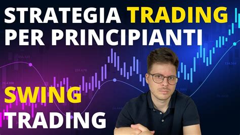 Trading Con Le Crypto Strategia Di Swing Trading Per Principianti