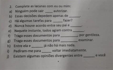 Complete As Lacunas Com Eu Ou Mim - complete as lacunas com eu ou mim? - brainly.com.br