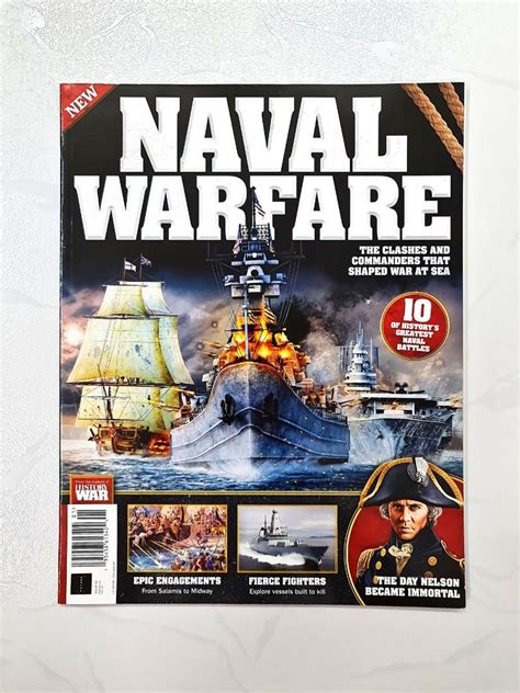 Naval Warfare The Clashes And Commanders That Shaped War At Sea By