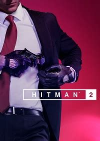 HITMAN 2 — отзывы, обзоры, cистемные требования, трейлер, оценки, рейтинг