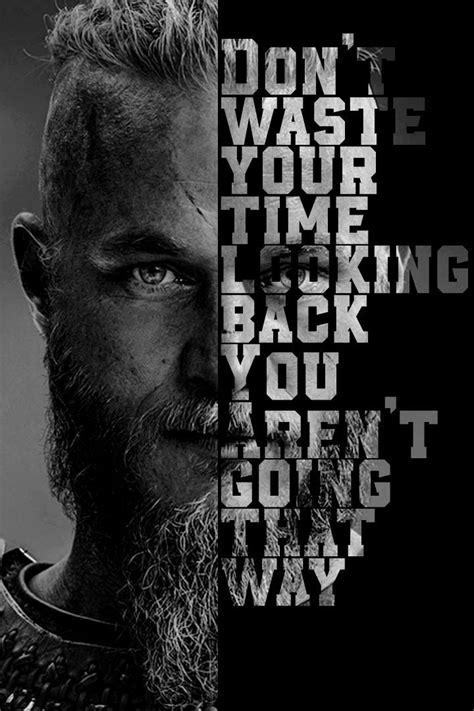 Ragnar Lothbrok Quotes Ragnar Lothbrok Vikings Ragnar Quotes