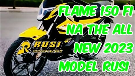 Rusi All New Model 2023 Flame 150 Fi Na Youtube