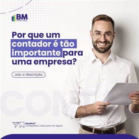 O Que Um Contador Faz Numa Empresa - Por que um contador é tão importante para uma empresa? - BM Contábil