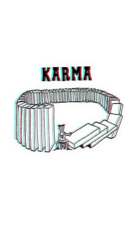 Karma Comes Back Around What Goes Around HD Phone Wallpaper Peakpx