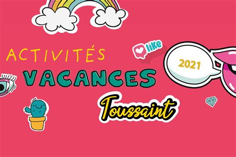 Faites le plein d activités pour les vacances