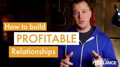 How To Build Profitable Relationships With Your Freelancing Clients Youtube