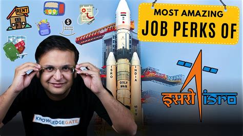 Most Amazing Perks Of ISRO Scientist Job Salary TA DA HRA Medical