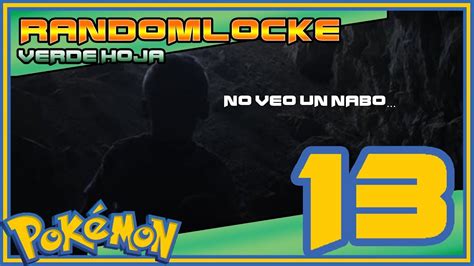 13 Túnel Roca sin Destello Pokémon Verde Hoja Randomlocke YouTube