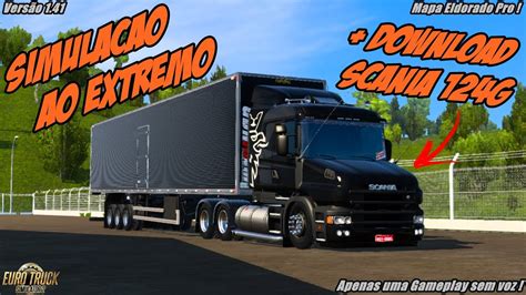 SimulaÇÃo Ao Extremo Download Scania 124g Euro Truck Simulator 2