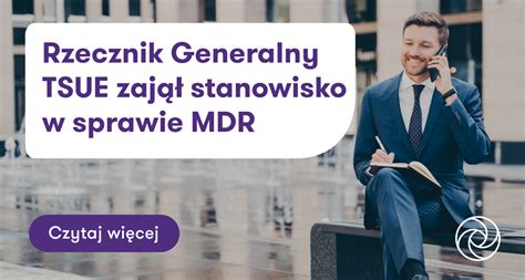 Rzecznik Generalny TSUE zajął stanowisko w sprawie MDR Grant Thornton