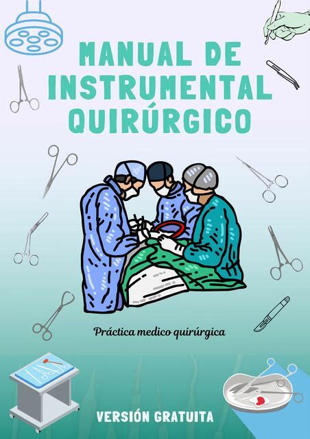 Manual Pr Ctico De Instrumental Quirurgico Tere Med Udocz