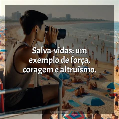 Dia Do Salva Vidas Frases Perfeitas Querido Jeito