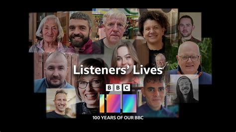 Bbc Sounds Bbc 100 Listeners Lives Available Episodes