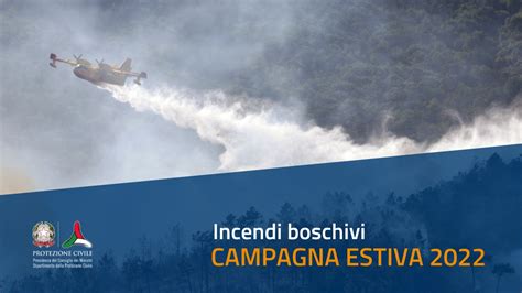 Protezione Civile Al Via La Campagna Estiva Antincendio Boschivo