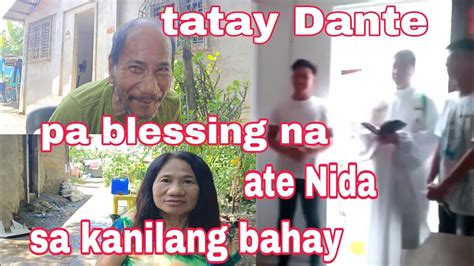 Jojo Alvasan Arnolfo Buasan Vlog Pa Blessing Sa Bahay Ni Tatay Dante