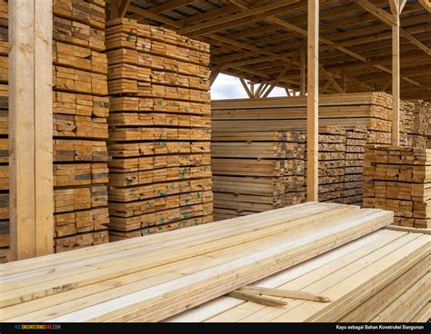 kayu sebagai bahan konstruksi bangunan msc engineering gre