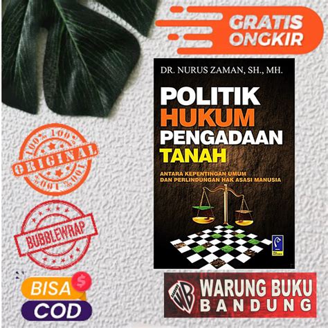 Jual Buku Politik Hukum Pengadaan Tanah Antara Kepentingan Umum Dan