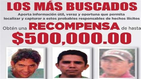 Edomex Ofrece Recompensas De Hasta 500000 Pesos Por Los 16 Delicuentes