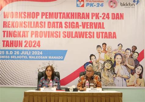 Kepala Bkkbn Sulut Buka Workshop Pemutahiran Pk Dan Rekonsiliasi Data